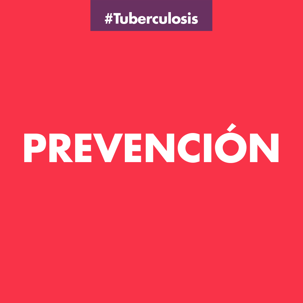 Prevención de la tuberculosis